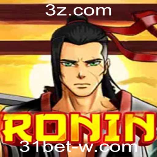 Descubra o Mundo do Jogo 'Ronin' com 31bet